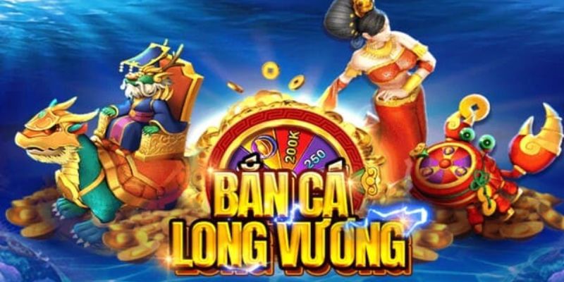 Sơ lược về tựa game bắn cá Long Vương GK88